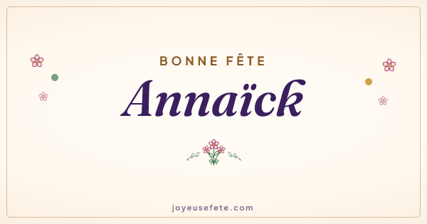 Image « Bonne fête Annaïck » au format large