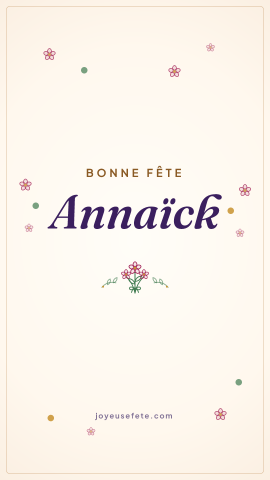 Image « Bonne fête Annaïck » au format story