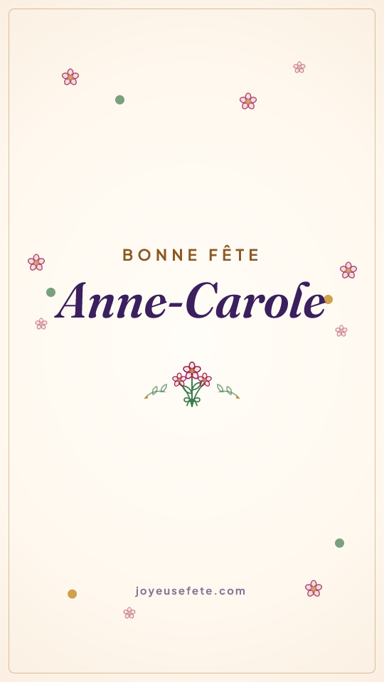 Image « Bonne fête Anne-Carole » au format story