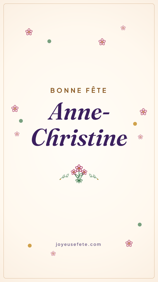 Image « Bonne fête Anne-Christine » au format story