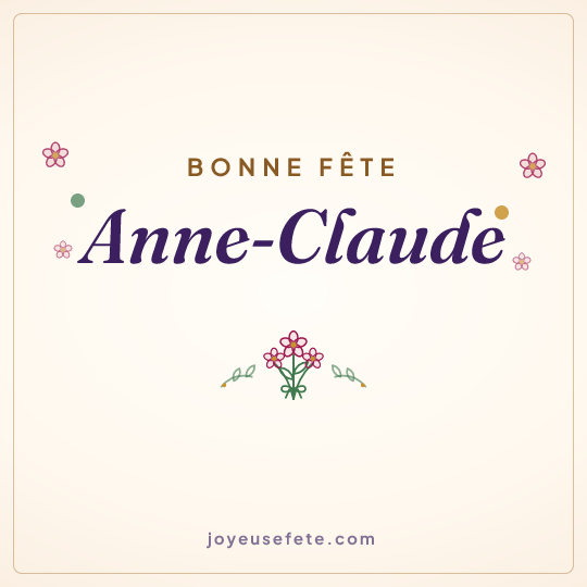 Image carrée « Bonne fête Anne-Claude » pour WhatsApp