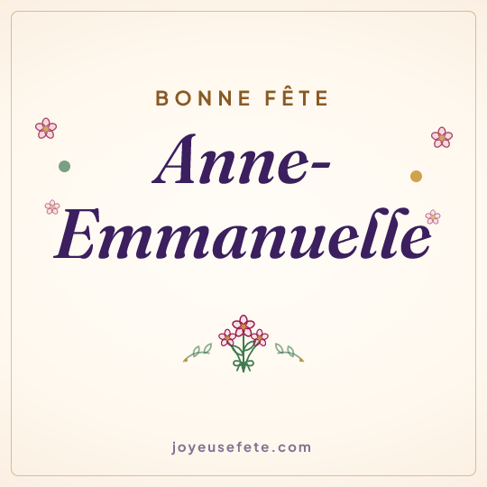 Image carrée « Bonne fête Anne-Emmanuelle » pour WhatsApp