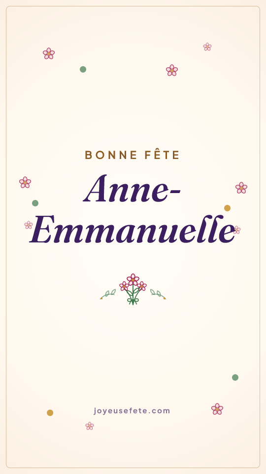 Image « Bonne fête Anne-Emmanuelle » au format story