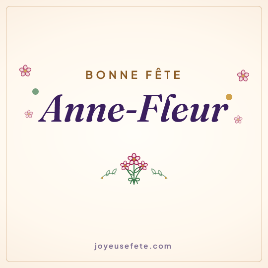 Image carrée « Bonne fête Anne-Fleur » pour WhatsApp