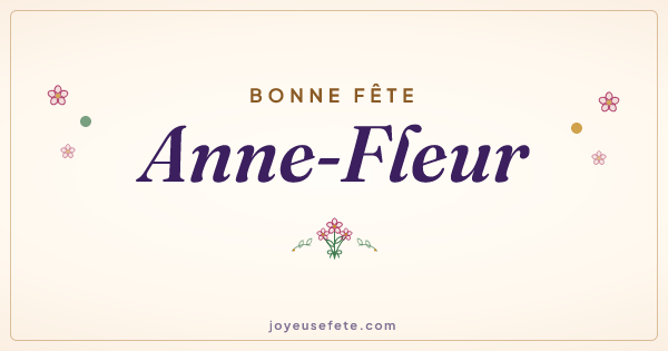 Image « Bonne fête Anne-Fleur » au format large