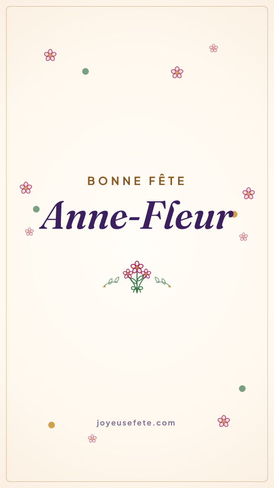 Image « Bonne fête Anne-Fleur » au format story