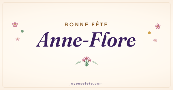 Image « Bonne fête Anne-Flore » au format large