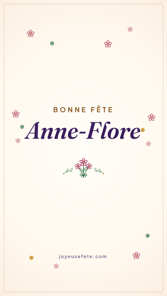 Image « Bonne fête Anne-Flore » au format story