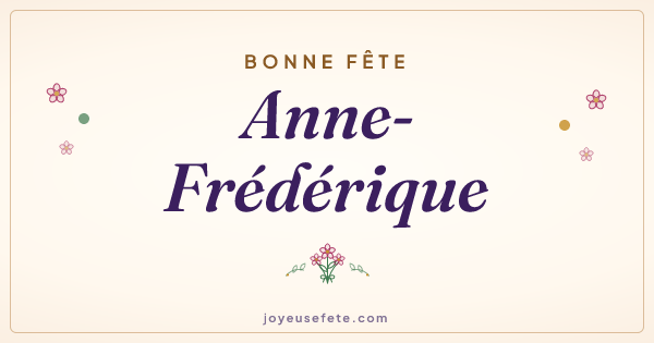 Image « Bonne fête Anne-Frédérique » au format large