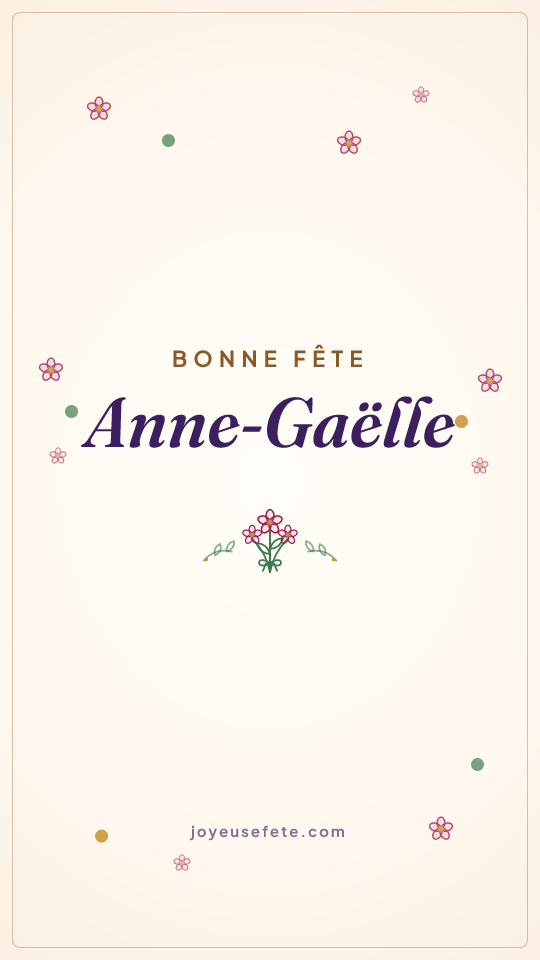 Image « Bonne fête Anne-Gaëlle » au format story