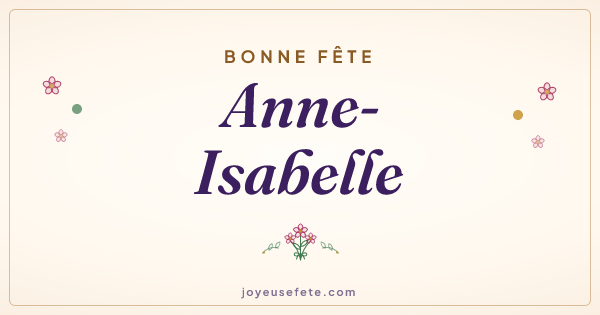 Image « Bonne fête Anne-Isabelle » au format large