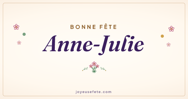 Image « Bonne fête Anne-Julie » au format large