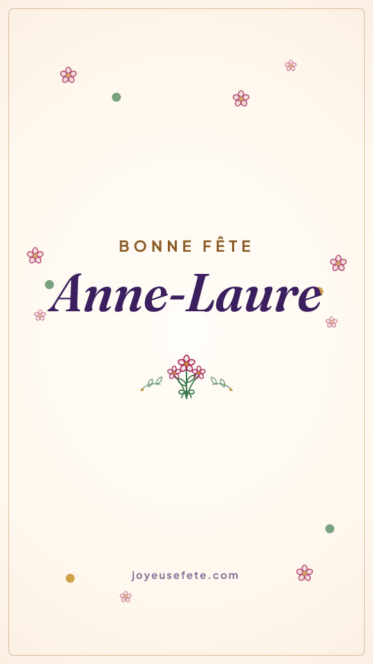 Image « Bonne fête Anne-Laure » au format story
