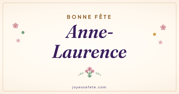 Image « Bonne fête Anne-Laurence » au format large