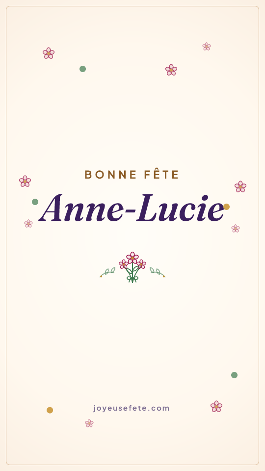 Image « Bonne fête Anne-Lucie » au format story