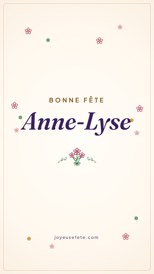 Image « Bonne fête Anne-Lyse » au format story