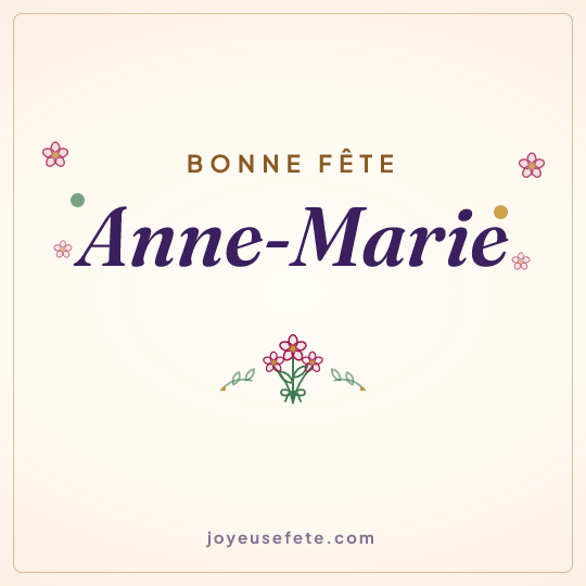 Image carrée « Bonne fête Anne-Marie » pour WhatsApp