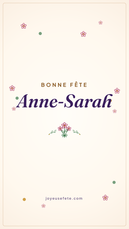Image « Bonne fête Anne-Sarah » au format story