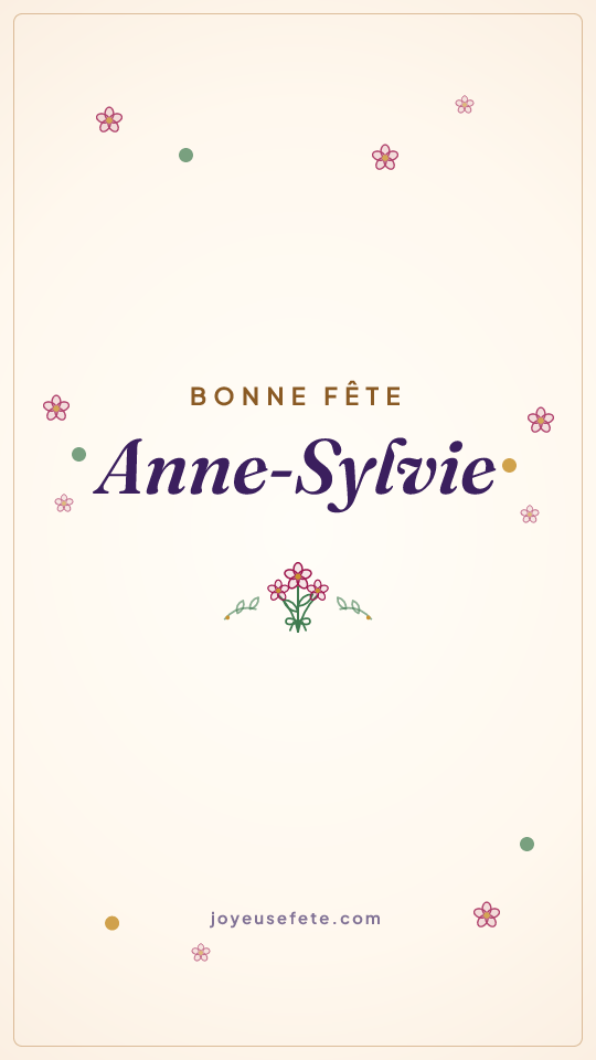 Image « Bonne fête Anne-Sylvie » au format story