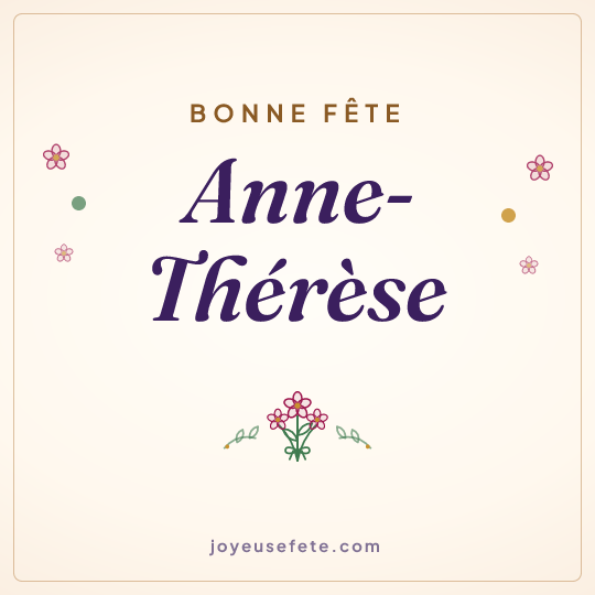 Image carrée « Bonne fête Anne-Thérèse » pour WhatsApp