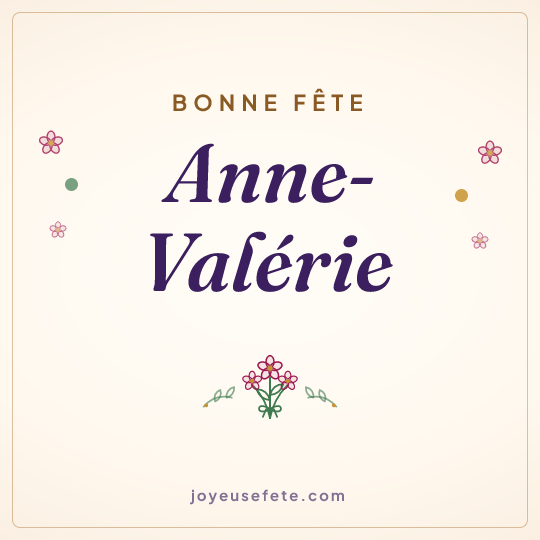 Image carrée « Bonne fête Anne-Valérie » pour WhatsApp