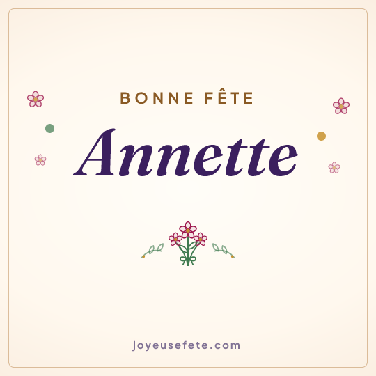 Image carrée « Bonne fête Annette » pour WhatsApp