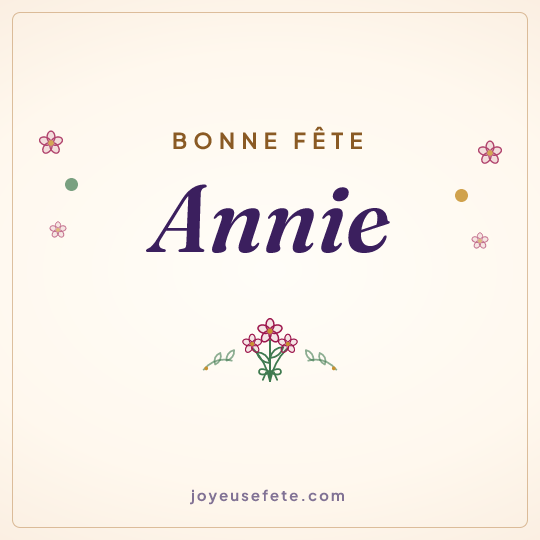 Image carrée « Bonne fête Annie » pour WhatsApp