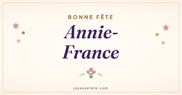 Image « Bonne fête Annie-France » au format large