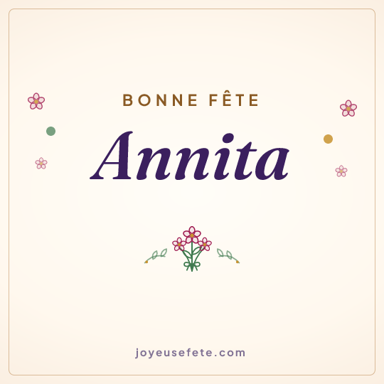 Image carrée « Bonne fête Annita » pour WhatsApp
