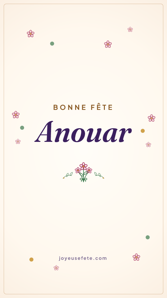 Image « Bonne fête Anouar » au format story