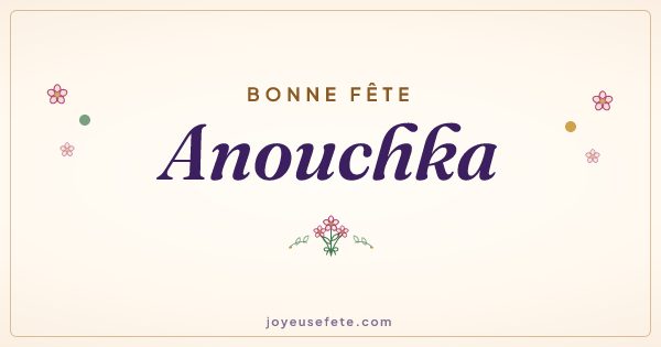 Image « Bonne fête Anouchka » au format large