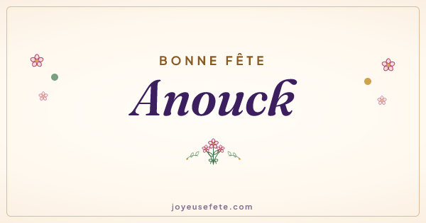 Image « Bonne fête Anouck » au format large