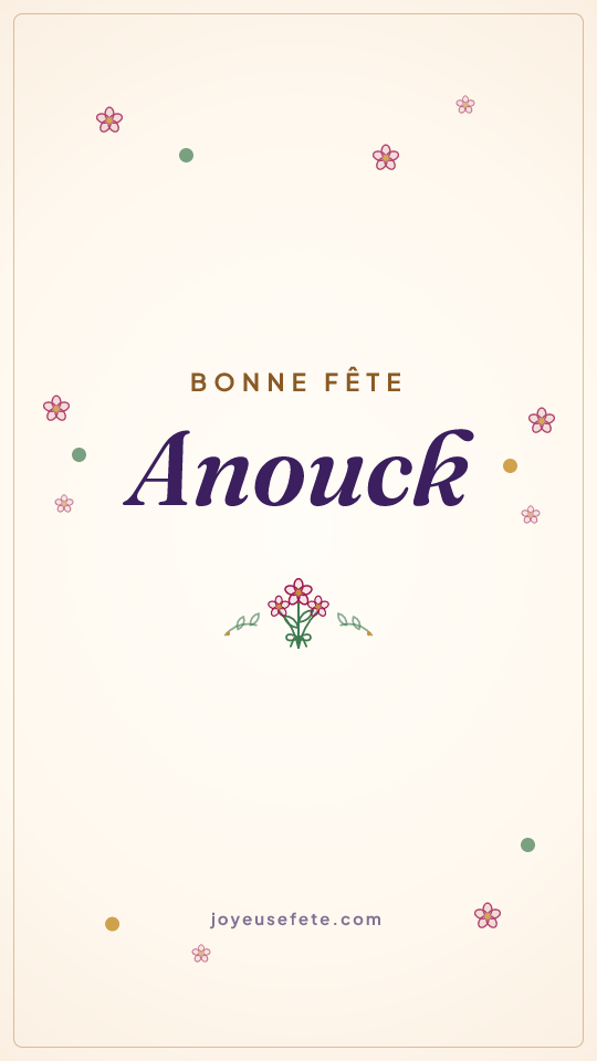 Image « Bonne fête Anouck » au format story