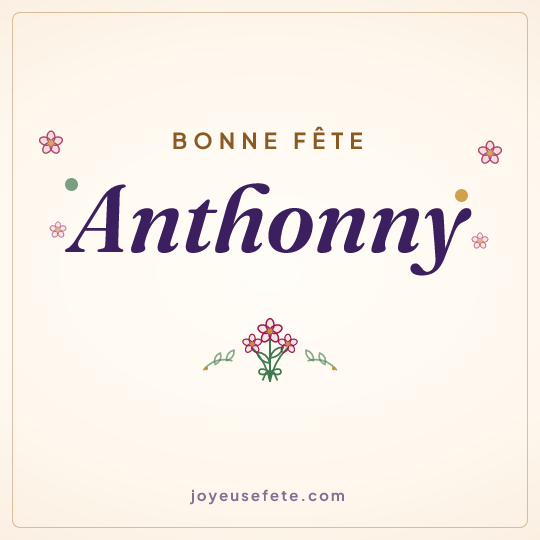 Image carrée « Bonne fête Anthonny » pour WhatsApp