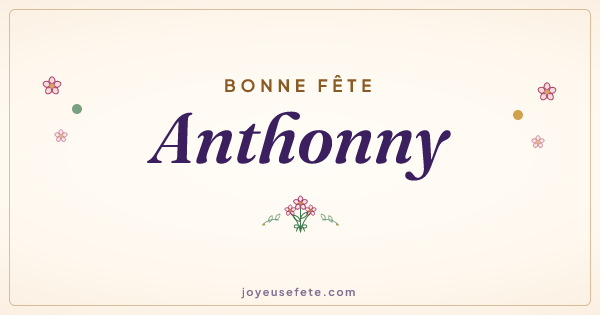 Image « Bonne fête Anthonny » au format large