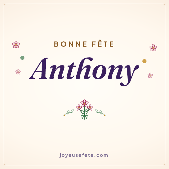 Image carrée « Bonne fête Anthony » pour WhatsApp
