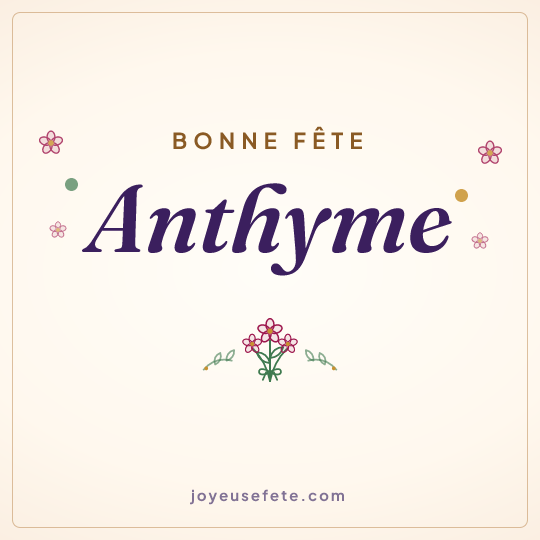 Image carrée « Bonne fête Anthyme » pour WhatsApp
