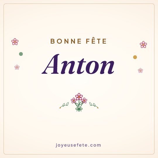 Image carrée « Bonne fête Anton » pour WhatsApp