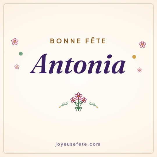 Image carrée « Bonne fête Antonia » pour WhatsApp