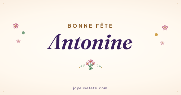 Image « Bonne fête Antonine » au format large