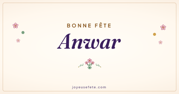 Image « Bonne fête Anwar » au format large