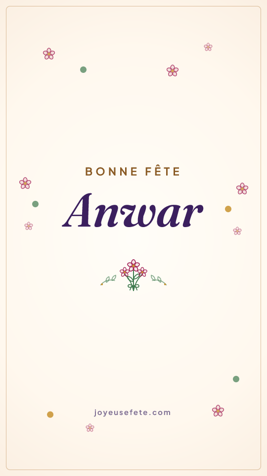Image « Bonne fête Anwar » au format story
