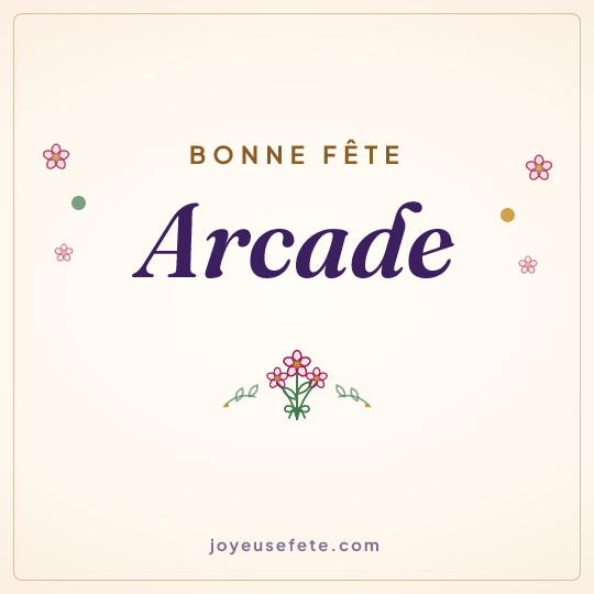 Image carrée « Bonne fête Arcade » pour WhatsApp