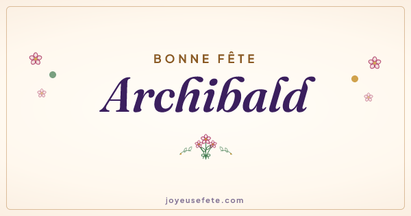 Image « Bonne fête Archibald » au format large