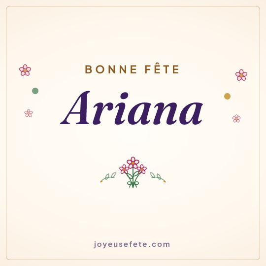 Image carrée « Bonne fête Ariana » pour WhatsApp