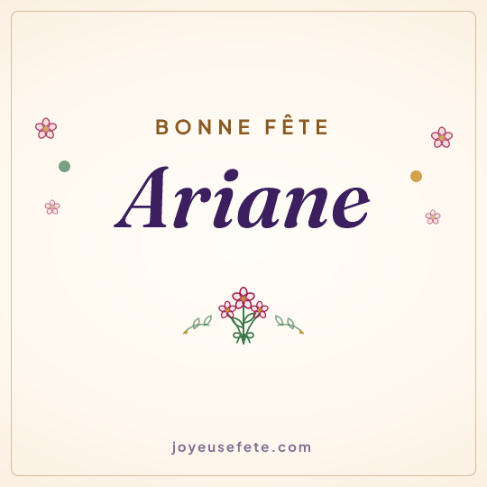 Image carrée « Bonne fête Ariane » pour WhatsApp