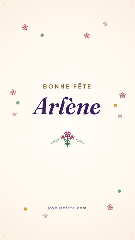 Image « Bonne fête Arlène » au format story