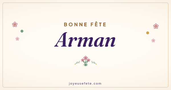 Image « Bonne fête Arman » au format large