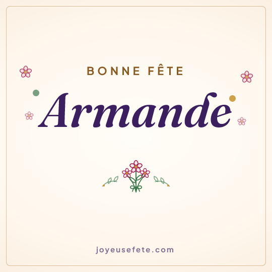 Image carrée « Bonne fête Armande » pour WhatsApp