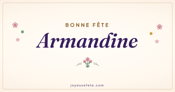 Image « Bonne fête Armandine » au format large